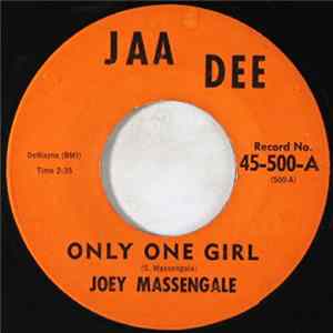 Joey Massengale - Only One Girl / Ma'm Selle mp3