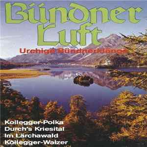 Unknown Artist - Bündner Luft mp3