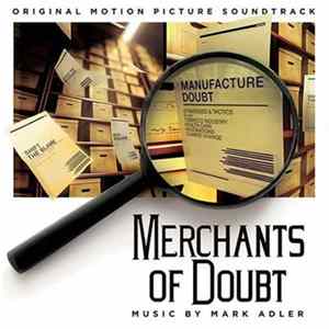 Mark Adler - Merchants Of Doubt - Original Motion Picture Soundtrack mp3