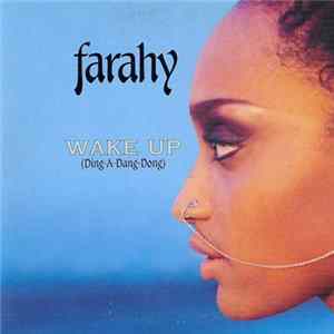 Farahy - Wake Up (Ding-A-Dang-Dong) mp3