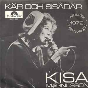 Kisa Magnusson - Kär Och Sisådär mp3