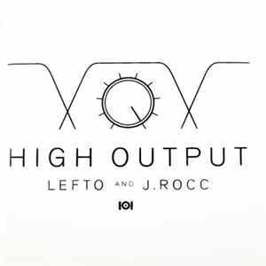 Lefto And J.Rocc - High Output mp3