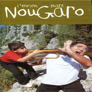 Claude Nougaro - L'Enfant Phare mp3