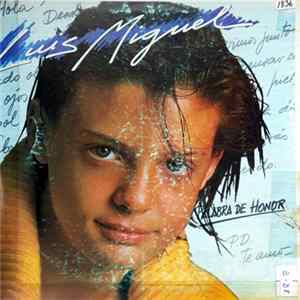 Luis Miguel - Palabra De Honor mp3