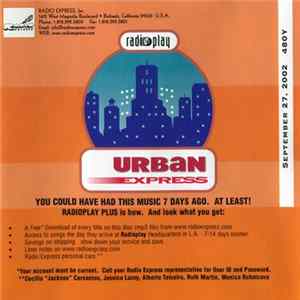 Various - Radioplay - Urban Express - 480Y - September 27, 2002 mp3