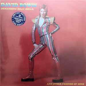 David Bowie - Demanding Billy Dolls And Other Friends Of Mine mp3
