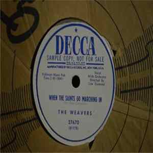 The Weavers - When The Saints Go Marching In / Kisses Sweeter Than Wine (Sample Copy) White Label / Blue Print mp3