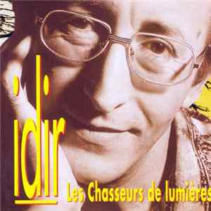 Idir - Les Chasseurs De Lumières mp3