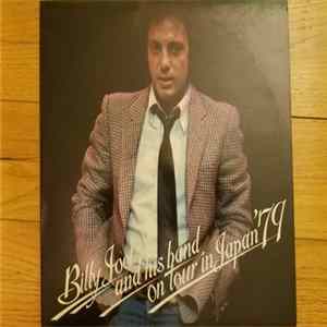 Billy Joel - Billy Joel And His Band On Tour In Japan '79 mp3