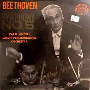 L. van Beethoven - Czech Philharmonic Orchestra • Karel Ančerl - Symphony No. 5 In C Minor mp3