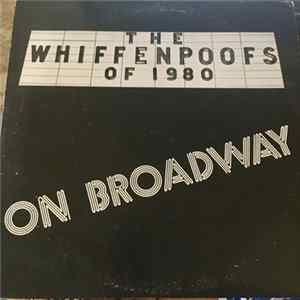 Yale Whiffenpoofs - On Broadway The Whiffenpoofs Of 1980 mp3