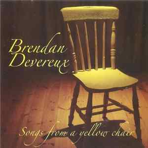Brendan Devereux - Songs From A Yellow Chair mp3