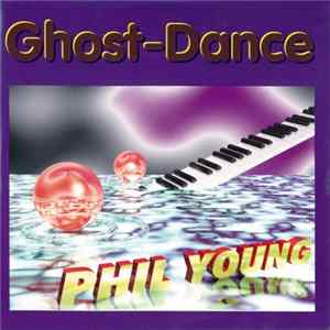 Phil Young - Ghost-Dance mp3