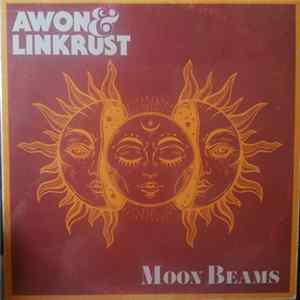 Awon & Linkrust - Moon Beams mp3
