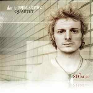 Daniel Popiałkiewicz Quartet - Solstice mp3