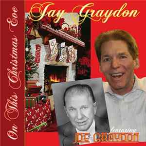 Jay Graydon Featuring Joe Graydon - On This Christmas Eve mp3