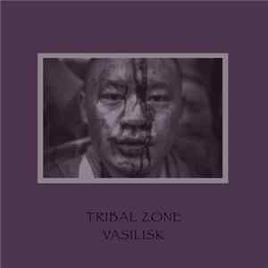 Vasilisk - Tribal Zone mp3