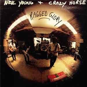 Neil Young & Crazy Horse - Ragged Glory mp3