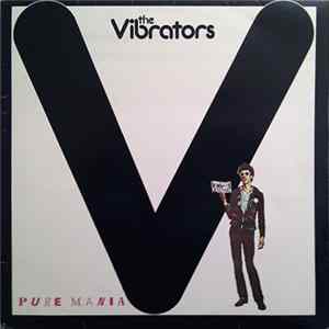 The Vibrators - Pure Mania mp3