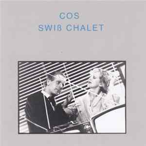 Cos - Swiß Chalet mp3