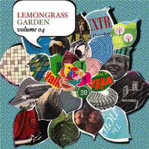 Various - Lemongrass Garden Volume 04 mp3