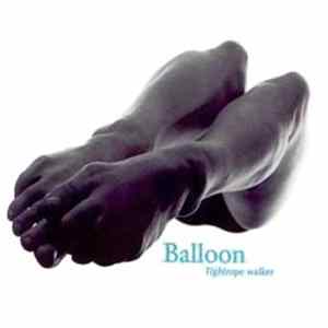Balloon - Tightrope Walker mp3