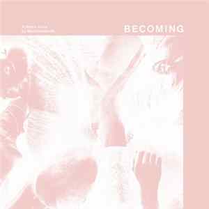 Machinefabriek - BECOMING mp3
