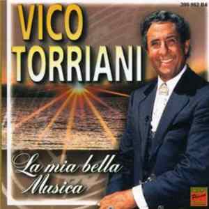 Vico Torriani - La Mia Bella Musica mp3