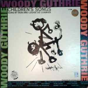 Bob And Louise de Cormier - Woody Guthrie's Children's Songs mp3