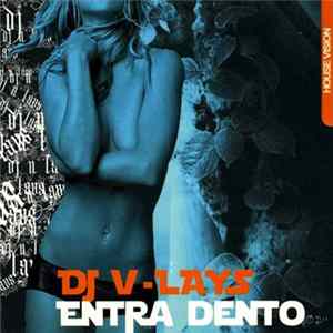 DJ V-Lays - Entra Dento mp3