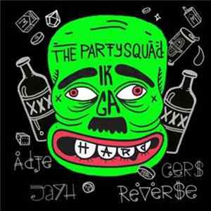 The Partysquad - Ik Ga Hard mp3