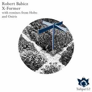 Robert Babicz - X-Former mp3