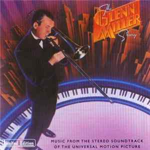Glenn Miller - The Glenn Miller Story - Music From The Motion Picture Soundtrack mp3