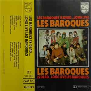 Les Baroques - Les Baroques Is Dead.. Long Live Les Baroques mp3