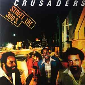Crusaders - Street Life mp3
