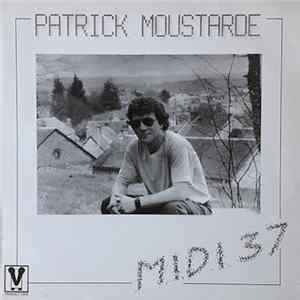 Patrick Moustarde - M.I.D.I. 37 mp3
