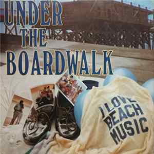 Various - Under The Boardwalk mp3