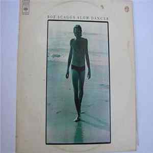 Boz Scaggs - Slow Dancer mp3