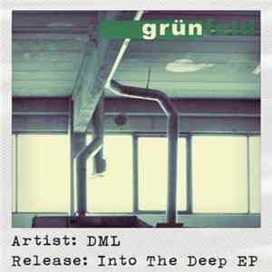 DML - Into The Deep EP mp3