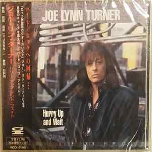 Joe Lynn Turner - Hurry Up And Wait mp3