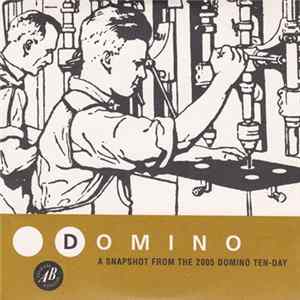 Various - Domino 05 - A Snapshot From The 2005 Domino Ten-Day mp3