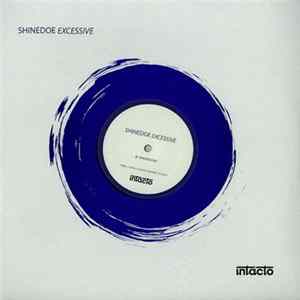 Shinedoe - Excessive mp3
