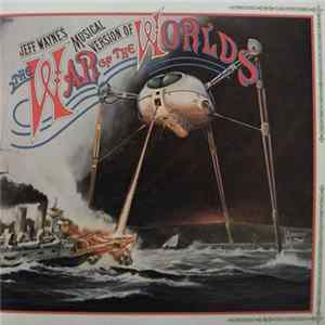 Jeff Wayne - Jeff Wayne's Musical Version Of The War Of The Worlds mp3