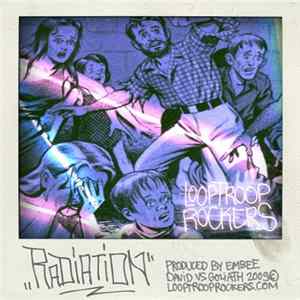 Looptroop Rockers - Radiation mp3