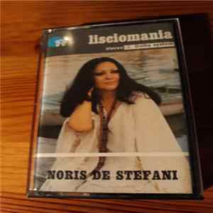 Noris De Stefani - Lisciomania mp3