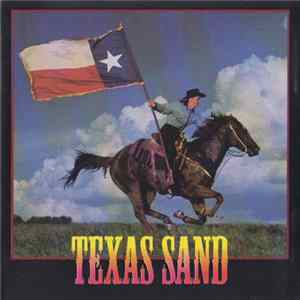 Texas Sand - Texas Sand mp3