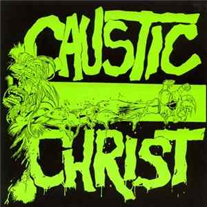 Caustic Christ - No Love mp3