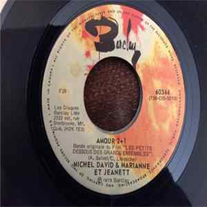 Michel David + Marianne Et Jeanett - Amour: 2+1 mp3
