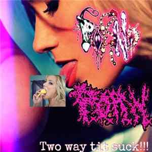 PxOxRxNxOx, PxOxRxNx - Two Way Tit Suck!!! mp3