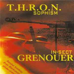 T.H.R.O.N. / Grenouer - Sophism / In-Sect mp3